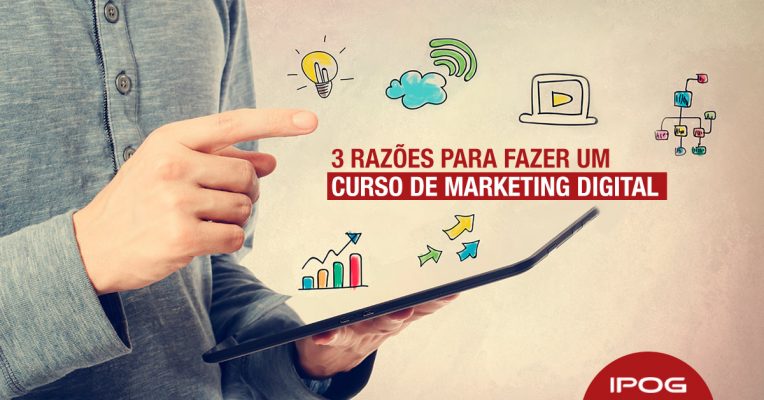 Saiba por que fazer um curso de marketing digital e como fazer uma boa escolha!