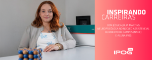 Jéssica Júlia Martins, ex-aluna do IPOG Florianópolis, neuropsicóloga atuante em ONG, que utiliza a neuropsicologia para transformar a realidade de crianças e adolescentes em vulnerabilidade social.
